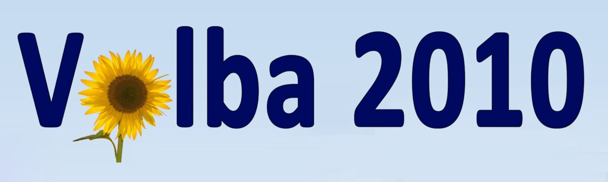 Volba 2010 se opět uchází o Vaši podporu